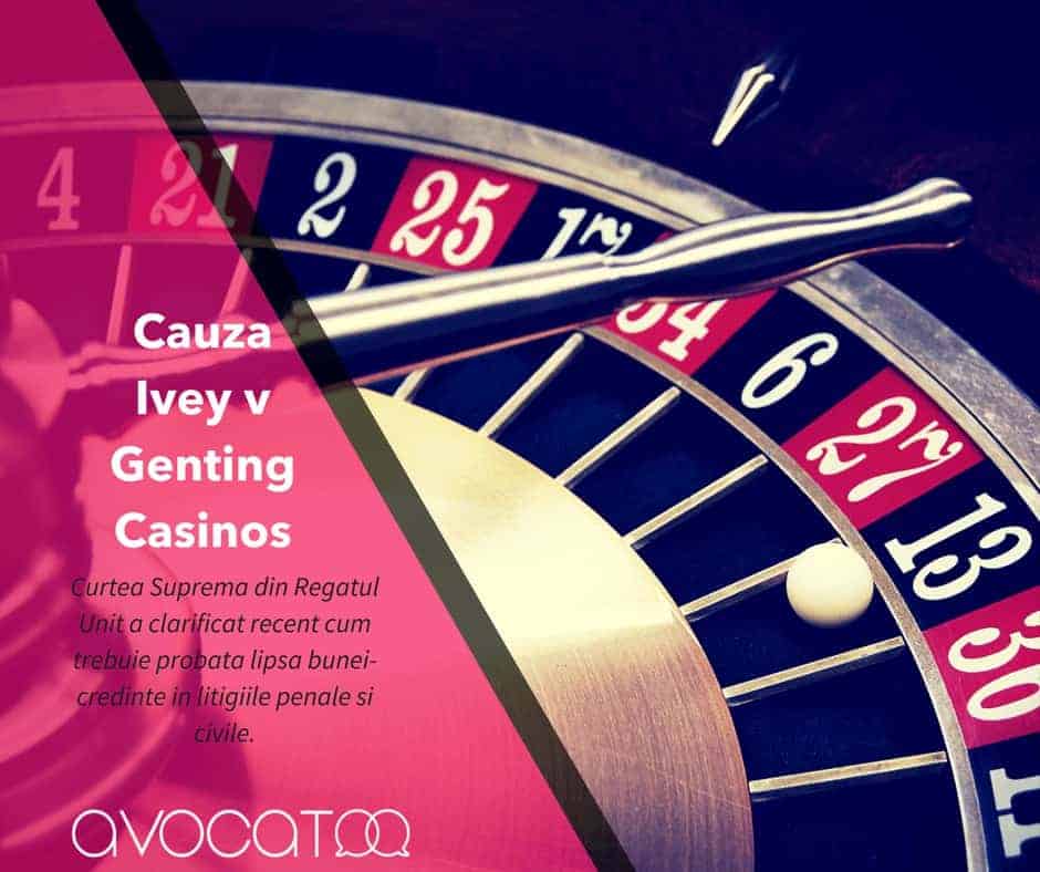 Cauza Ivey v Genting Casinos 1