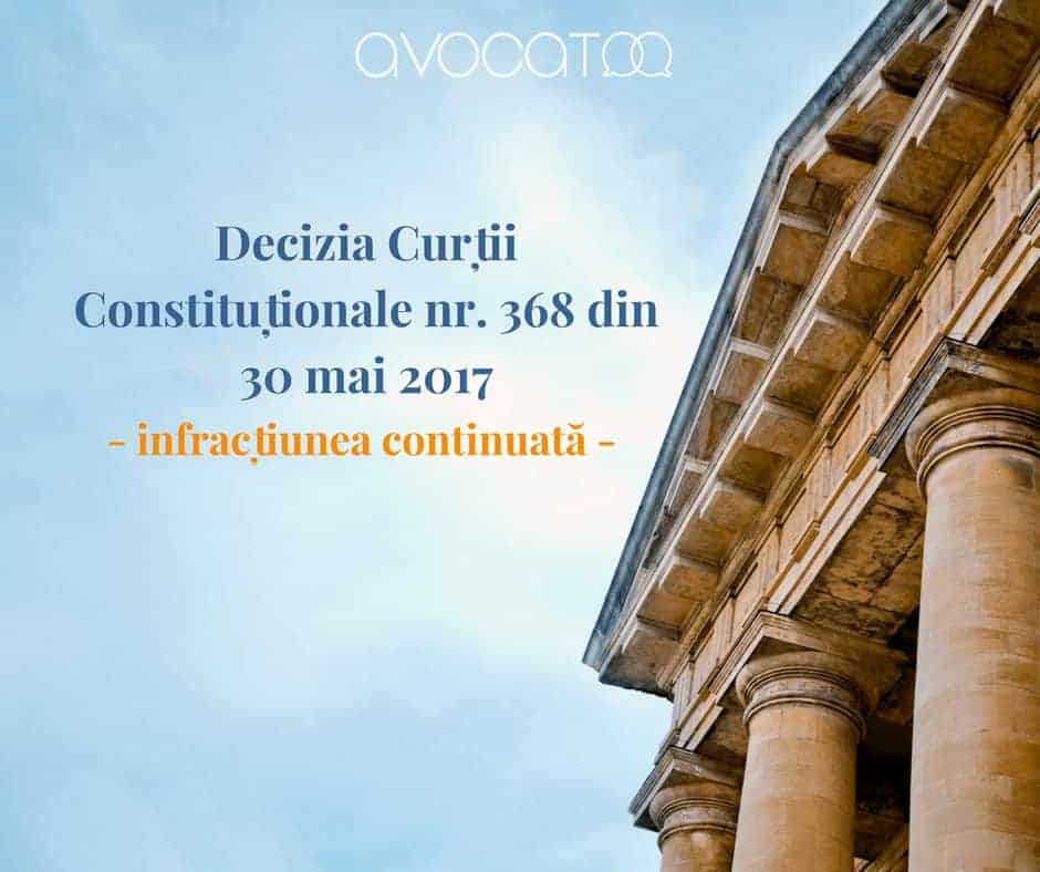 Decizia Curtii Constitutionale nr. 368 din 30 mai 2017 1