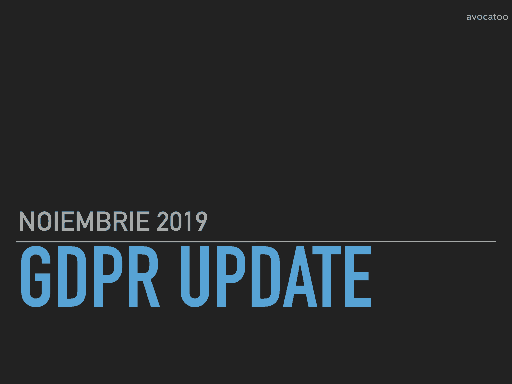 GDPR update Noiembrie 2019.001